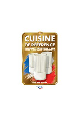 La cuisine de référence Poids :2 kg